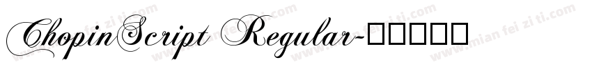 ChopinScript Regular字体转换